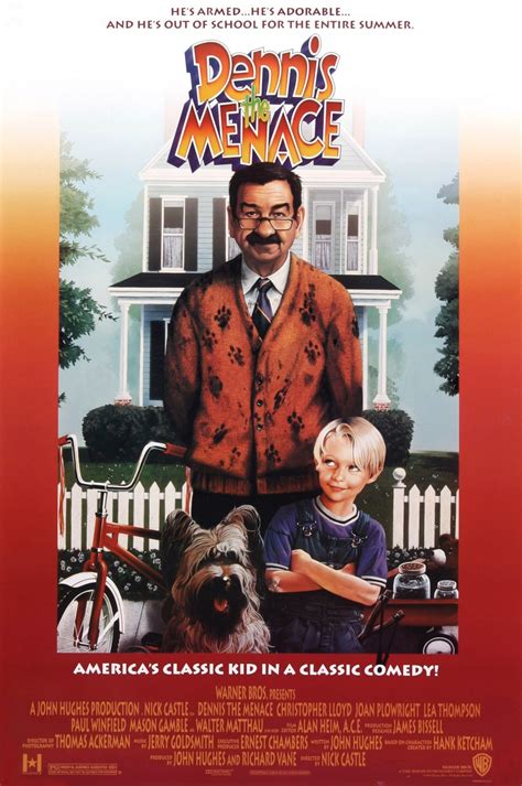 Dennis the Menace .